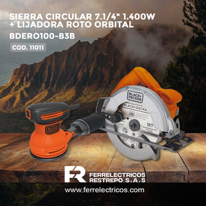 LIJADORA ROTO ORBITAL 5 + SIERRA CIRCULAR 7.1/4 1.400W BDERO100-B3B  BLACK+DECKER